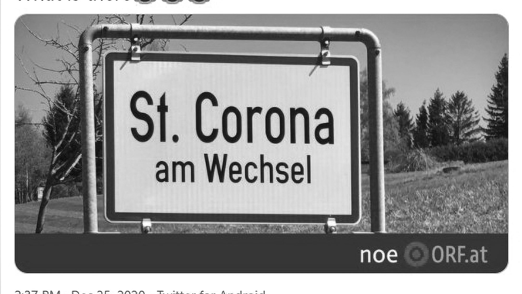 Read more about the article Signs In Sleepy Austrian Town Of St Corona Am Wechsel Stolen By Pandemic Pranksters